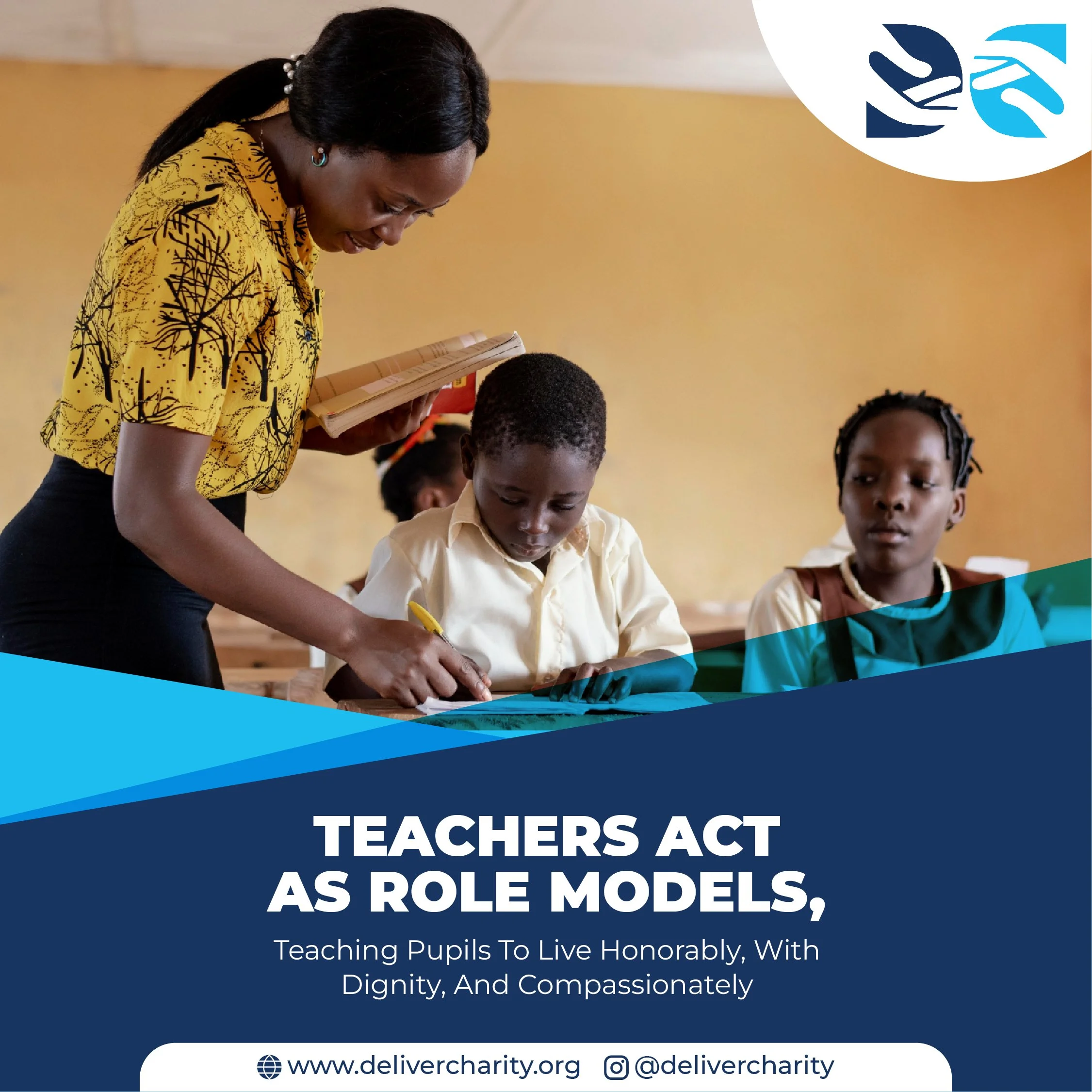 Graphic of a woman teaching a student with the text "Teachers act as role models, teaching pupils to live honorably, with dignity, and compassionately"